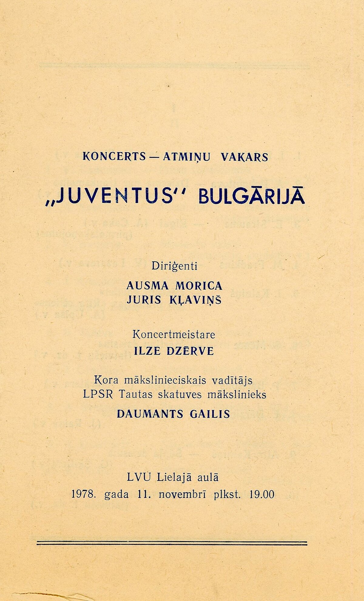 Koncerta programma no atmiņu koncerta Bulgārijā, 1978. gada oktobris. Koncerta programma no atmiņu koncerta Bulgārijā, 1978. gada oktobris.