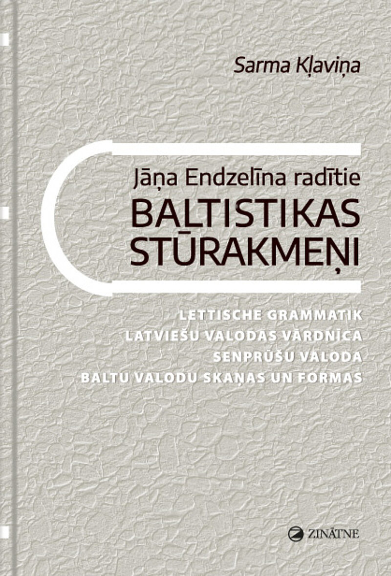 Publicēta monogrāfija par Jāni Endzelīnu