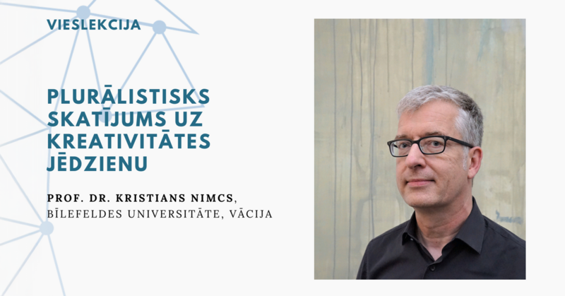 Vieslekcija par kreativitātes jēdziena filozofiskajiem aspektiem