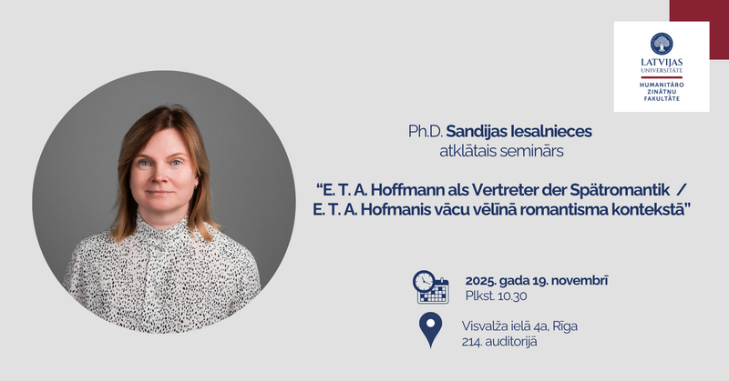 Ph.D. Sandijas Iesalnieces atklātais seminārs