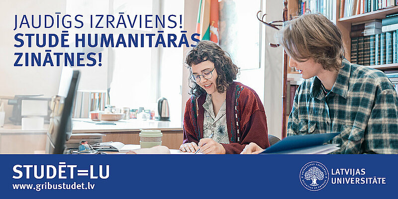 Izjūti pasaules daudzveidību – studē humanitārās zinātnes!