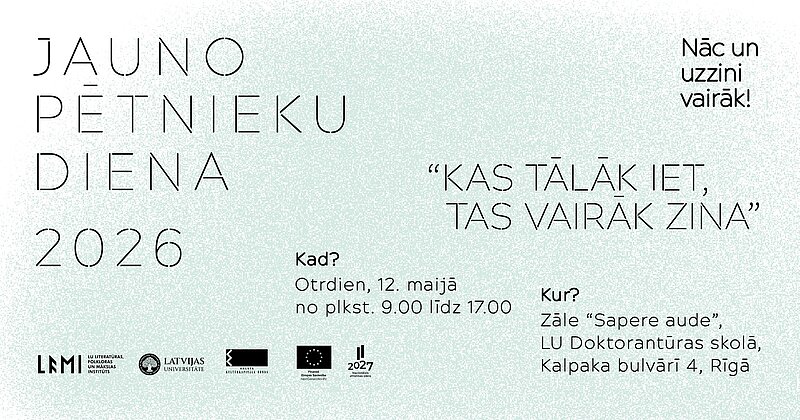 Klausītājus 12. maijā aicina uz konferenci “Jauno pētnieku diena 2026”