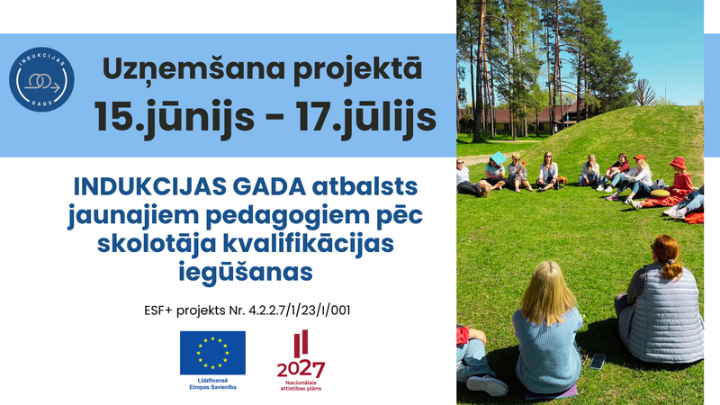 Līdz 17. jūlijam jaunajiem skolotājiem atvērta pieteikšanās Indukcijas gada atbalstam