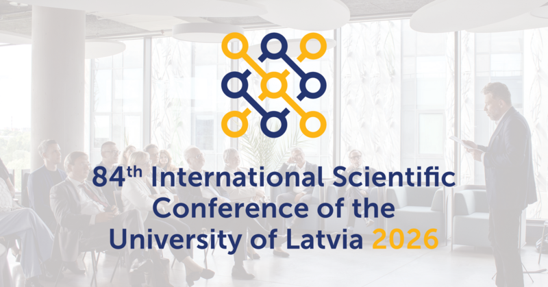 CFP: 84th International Scientific Conference at University of Latvia – Humanities Session