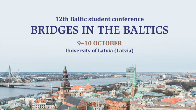 CFP 12th Baltic Student Conference “Bridges in the Baltics”