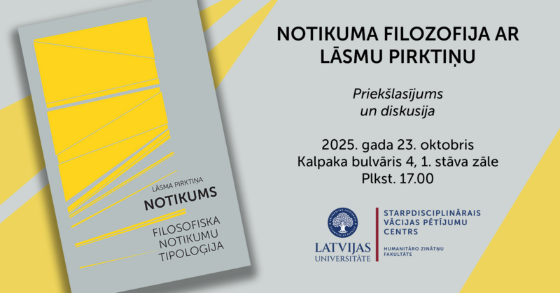 Aicinājums uz priekšlasījumu un diskusiju par notikuma filosofiju 