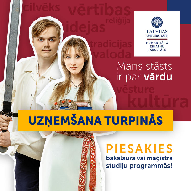 Uzņemšana turpinās LU Humanitāro zinātņu fakultātes studiju programmās