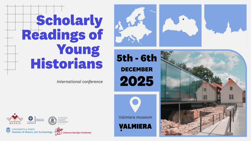Call for Papers: International Conference “Scholarly Readings of Young Historians XI”