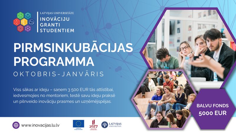 Atvērta pieteikšanās pirmsinkubācijas programmai