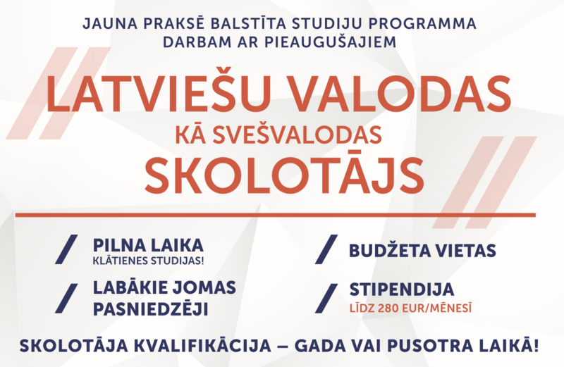 Tuvojas vasaras uzņemšana studiju programmā "Latviešu valodas kā svešvalodas skolotājs"