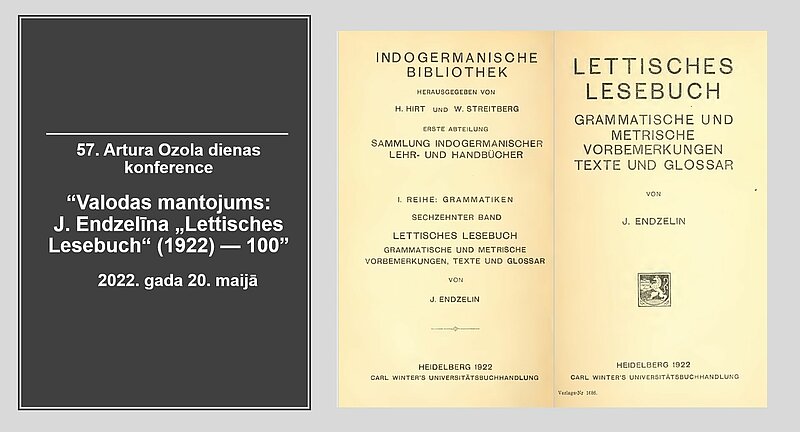 Notiks Artura Ozola dienas konference „Valodas mantojums: J. Endzelīna „Lettisches Lesebuch“ (1922) – 100“