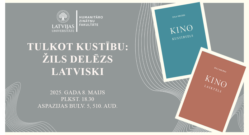 Tulkot kustību: Žils Delēzs latviski